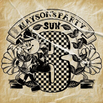 MAYSON's PARTY / 3-SUN- 【CD】