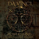 【輸入盤】 Da Vinci: Flowers Band 【CD】