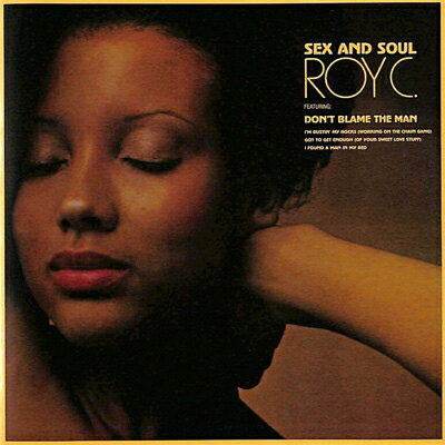  A  Roy C   Sex And Soul  CD 