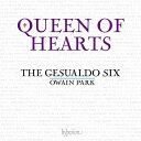 【輸入盤】 心の女王〜16世紀、聖母マリアと地上のマリアに捧げるモテットとシャンソン集 オワイン・パーク&ジェズアルド・シックス 【CD】