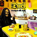 Duel (Metal) / Breakfast With Death 【LP】