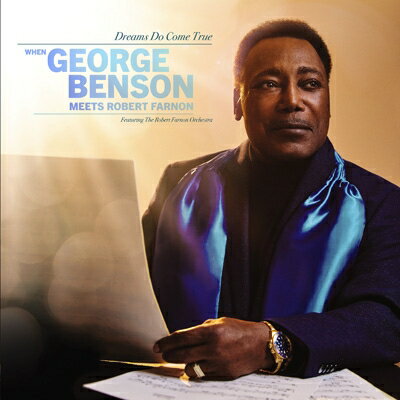 【輸入盤】 George Benson ジョージベンソン / Dreams Do Come True: When George Benson Meets Robert Farnon 【CD】