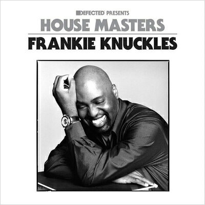 Frankie Knuckles フランキーナックルズ / Defected Presents House Masters - Frankie Knuckles - Volume One 
