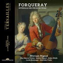 【輸入盤】 Forqueray フォルクレ / フォルクレ父子のヴィオール作品全集 ミリアム・リニョル、ガブリエル・リニョル、ジュリアン・ヴォルフス、リュシル・...