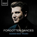 忘れられた舞曲集~バッハ、ファリャ、リスト、ラヴェル、ブラームス、他 アレッシオ・バックス(日本語解説付) 【CD】