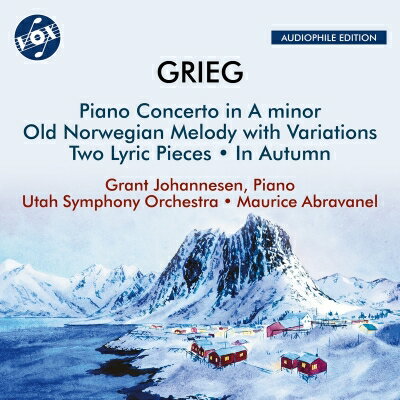 【輸入盤】 Grieg グリーグ / ピアノ協奏曲、2つの抒情的小品、秋に、古いノルウェーの歌と変奏　モーリス・アブラヴァネル＆ユタ交響楽団、グラント・ヨハネセン 【CD】