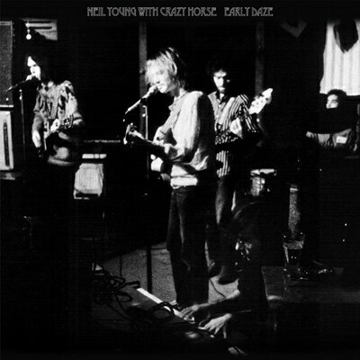 【輸入盤】 Neil Young &amp; Crazy Horse / Early Daze 【CD】