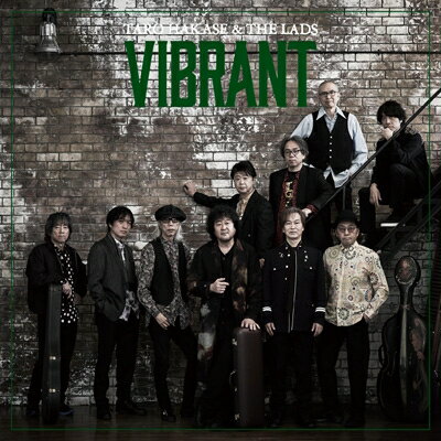 TARO HAKASE &amp; THE LADS / VIBRANT 【CD】