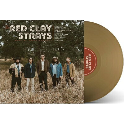 Red Clay Strays / Made By These Moments (Gold Vinyl) 