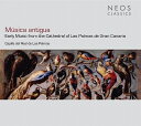 【輸入盤】 古楽〜ラス・パルマス・デ・グラン・カナリア大聖堂の音楽 カピラ・デル・レアル・デ・ラス・パルマス(2CD) 【CD】