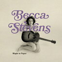 Becca Stevens / Maple To Paper 【CD】