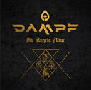 Dampf / No Angels Alive 【CD】