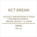 NCT DREAM / 2024 NCT DREAM WORLD TOUR <THE DREAM SHOW 3 : DREAM( )SCAPE> in JAPA...