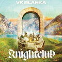 ビッケブランカ / Knightclub (CD+DVD) 【CD】