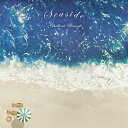 Seaside Chillout Breeze 【CD】