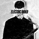 馬場智章 / Electric Rider【2024 レコードの日 限定盤】(アナログレコード) 【LP】