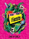 ONE N' ONLY / Fiesta 【初回限定盤】(+Blu-ray) 【CD】