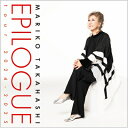 高橋真梨子 タカハシマリコ / EPILOGUE tour '2024-2025 【CD】