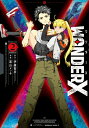 ワンダーX 2 カドカワコミックスAエース / 黒山メッキ 【本】