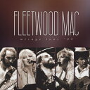 【輸入盤】 Fleetwood Mac フリートウッドマック / Mirage Tour '82 (2CD) 【CD】