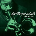 Lee Morgan リーモーガン / Indeed! 【SHM-CD】