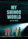 SHINee / MY SHINee WORLD 【BLU-RAY DISC】