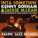 Kenny Dorham / Jackie Mclean / Inta Somethin' 【限定盤】(UHQCD) 【Hi Quality CD】