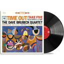 Dave Brubeck デイブブルーベック / Time Out (180グラム重量盤レコード) 【LP】