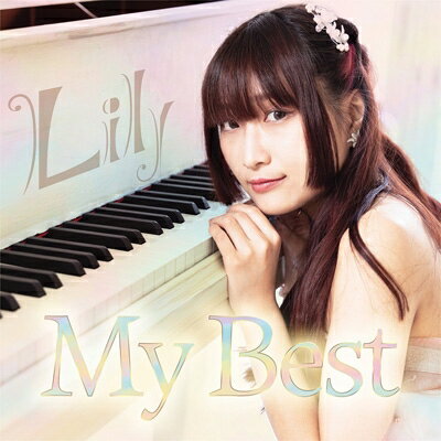 Lily / My Best 【CD】