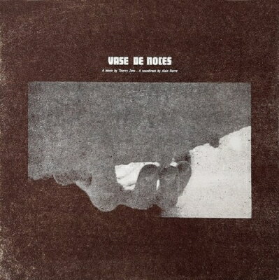 Vase De Noces (Wedding Trough) オリジナルサウンドトラック (アナログレコード) 【LP】 Vase De Noces (Wedding Trough) オリジナルサウンドトラック (アナログレコード) 【LP】