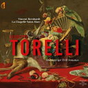 【輸入盤】 トレッリ、ジュゼッペ(1658-1709) / マニュスクリプト・トリオ・ソナタ集 ヴァンサン・ベルナール、ラ・シャペル・サン=マルク 【CD】
