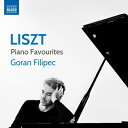 Liszt リスト / リスト・フェイヴァリッツ ゴラン・フィリペツ(日本語解説付) 【CD】
