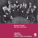 【輸入盤】 Vivaldi ヴィヴァルディ / ヴァイオリン協奏曲集『四季』 フェリックス・アーヨ、イ・ムジチ合奏団(1959年ステレオ&1955年モノラル)(...