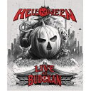 Helloween ハロウィン / ライヴ・アット・武道館 (Blu-ray) 【BLU-RAY DISC】