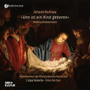 【輸入盤】 クーナウ(1660-1722) / Uns ist ein Kind geboren〜クリスマス・カンタータ集 カールスルーエ・キリスト教会室内合唱...