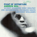 Andrew Hill アンドリューヒル / Point of Departure 【限定盤】(シングルレイヤーSACD〜SHM仕様) 【SACD】