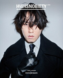 HIGHSNOBIETY JAPAN ISSUE13 HOLIDAY【表紙:宮舘涼太(Snow Man)】 / HIGHSNOBIETY JAPAN 【本】