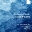 【輸入盤】 ウィリアムズ、グレース(1906-1977) / 管弦楽作品集 ジョン・アンドルーズ&BBCフィル 【CD】