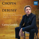 【輸入盤】 Chopin ショパン / ショパン:夜想曲集、ドビュッシー:ベルガマスク組曲、亜麻色の髪の乙女、他 カルロス・ガルデルス 【CD】