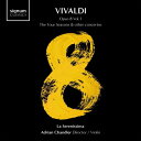 【輸入盤】 Vivaldi ヴィヴァルディ / 『和声と創意の試み』第1集〜『四季』とその他の協奏曲集 エイドリアン・チャンドラー&ラ・セレニッシマ 【CD】