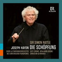 【輸入盤】 Haydn ハイドン / 『天地創造』 サイモン・ラトル&バイエルン放送交響楽団、バイエルン放送合唱団(2CD) 【CD】