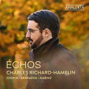 【輸入盤】 Echos~ショパン:ワルツ集、グラナドス:詩的なワルツ集、アルベニス:ラ・ベガ、他 シャルル・リシャール=アムラン 【CD】