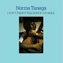 Norma Tanega / I Don't Think It Will Hurt If You Smile (アナログレコード) 【LP】