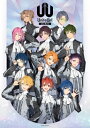 UniteUp! -Uni: Birth- 6 Blu-ray 【完全生産限定版】 【BLU-RAY DISC】