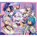 Special for Princess! / あんさんぶるスターズ!! IDOL SONG CD 「Debut」 Special for Princess! ...