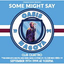 【輸入盤】 Oasis オアシス / Some Might Say - Live In Nagoya 1994 【CD】