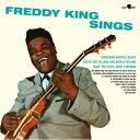 Freddy King / Sings (+4 Bonus Tracks) 【LP】