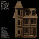 【輸入盤】 Jason Isbell / Foxes In The Snow 【CD】