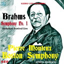 Brahms ブラームス / 交響曲第1番 ピエール・モントゥー&ボストン交響楽団(1962年ライヴ) 【Hi Quality CD】