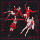 フィロソフィーのダンス / ラブ・ミー・モア 【CD Maxi】